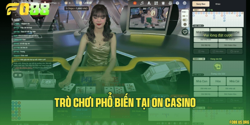 Trò chơi phổ biến tại ON Casino